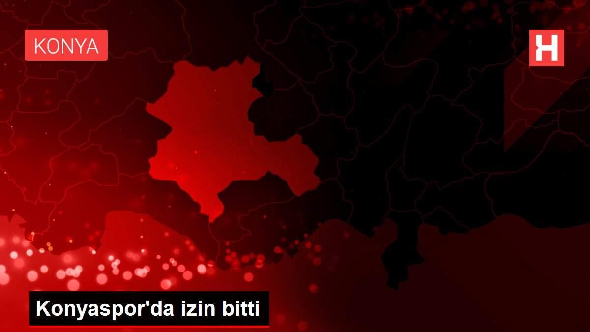 Konyaspor'da izin bitti