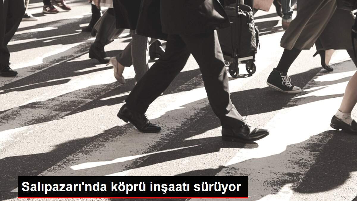 Salıpazarı'nda köprü inşaatı sürüyor