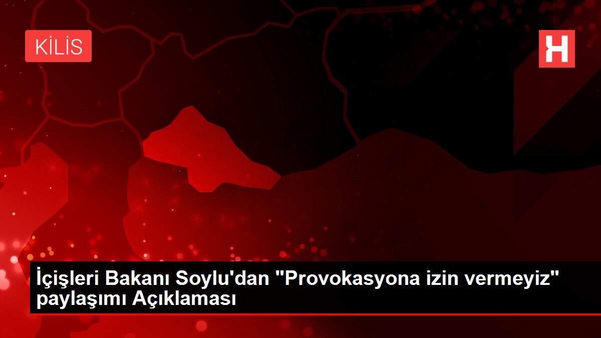İçişleri Bakanı Soylu'dan