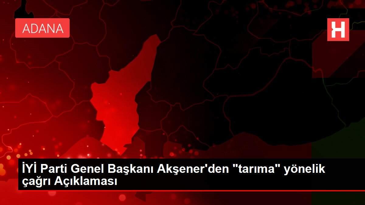 İYİ Parti Genel Başkanı Akşener'den İYİ Parti Genel Başkanı Akşener'den