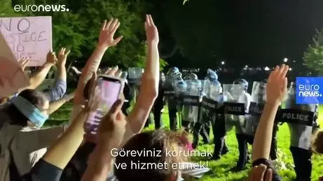 Beyaz Saray önündeki George Floyd protestoları çatışmalara sahne oldu