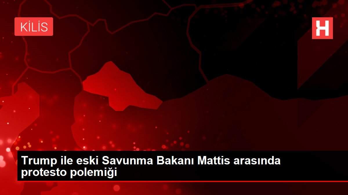 Trump ile eski Savunma Bakanı Mattis arasında protesto polemiği Trump ile eski Savunma Bakanı Mattis arasında protesto polemiği