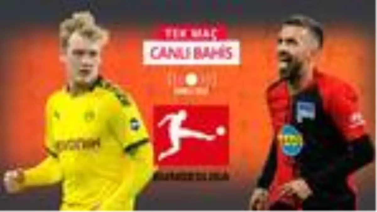 Dortmund'a zor rakip, Hertha Berlin formda! Öne çıkan iddaa tahmini ise...