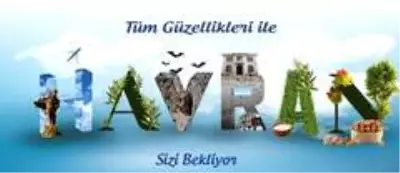 Havran tarihe ışık tutarak sizi bekliyor Havran tarihe ışık tutarak sizi bekliyor