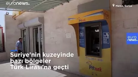 Suriye'nin kuzeyinde bazı bölgeler Türk Lirası'na geçti Suriye'nin kuzeyinde bazı bölgeler Türk Lirası'na geçti