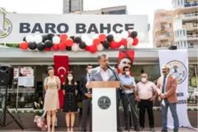 Baro Bahçe açıldı Baro Bahçe açıldı