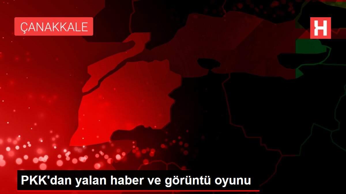 PKK'dan yalan haber ve görüntü oyunu