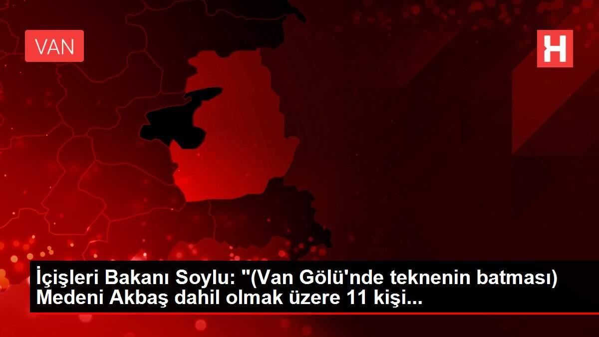 Son dakika güncel: İçişleri Bakanı Soylu: Son dakika güncel: İçişleri Bakanı Soylu: