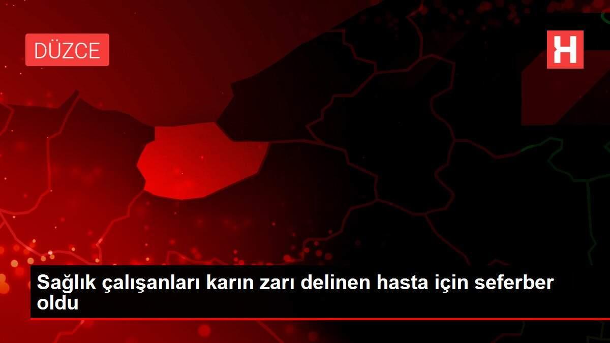 Sağlık çalışanları karın zarı delinen hasta için seferber oldu