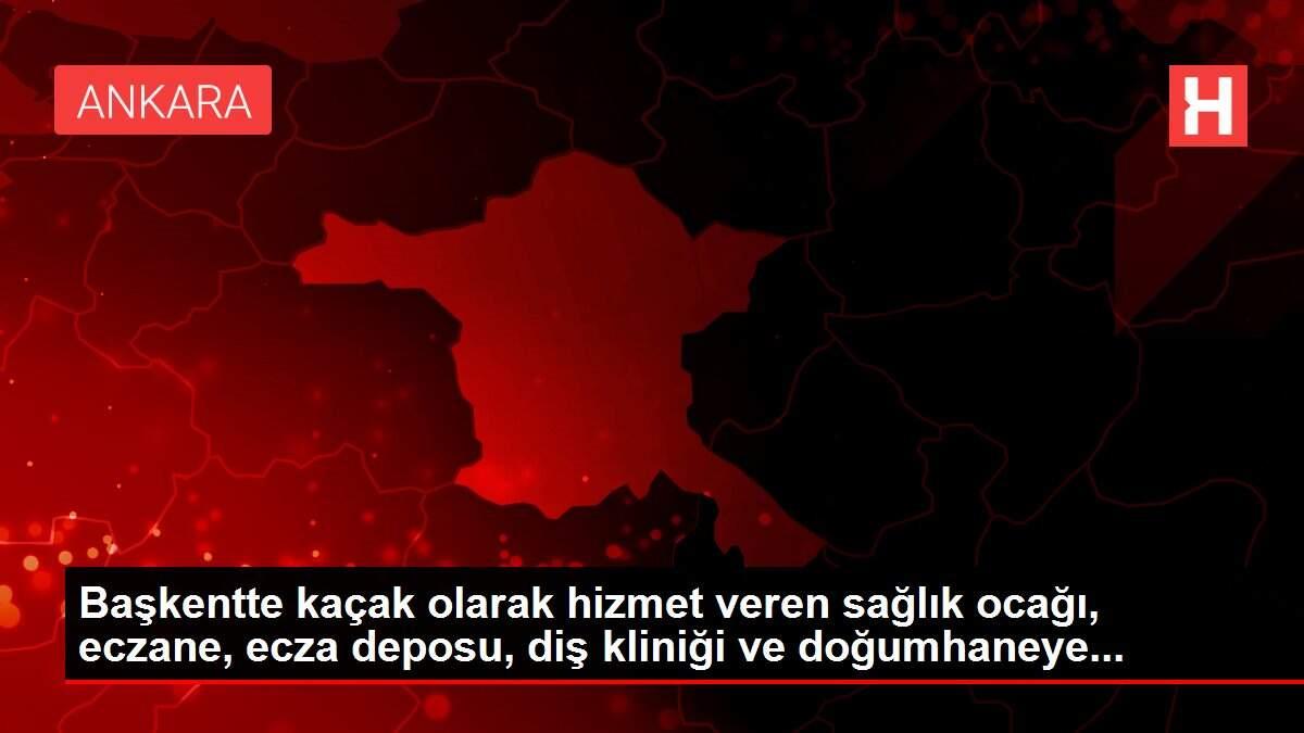 Başkentte kaçak olarak hizmet veren sağlık ocağı, eczane, ecza deposu, diş kliniği ve doğumhaneye... Başkentte kaçak olarak hizmet veren sağlık ocağı, eczane, ecza deposu, diş kliniği ve doğumhaneye...