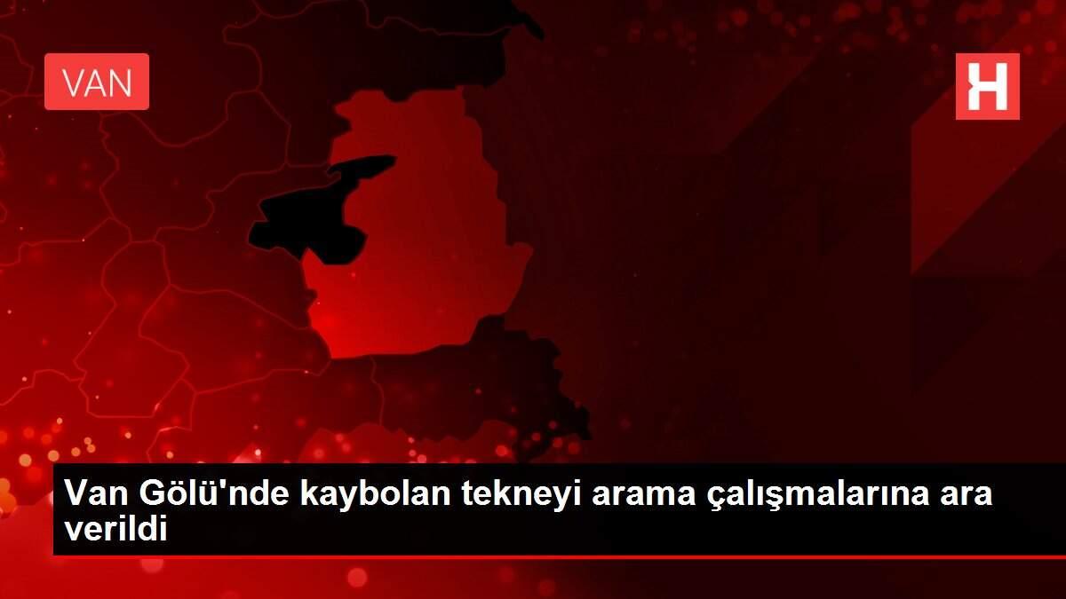 Van Gölü'nde kaybolan tekneyi arama çalışmalarına ara verildi