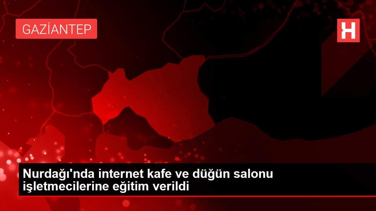 Nurdağı'nda internet kafe ve düğün salonu işletmecilerine eğitim verildi
