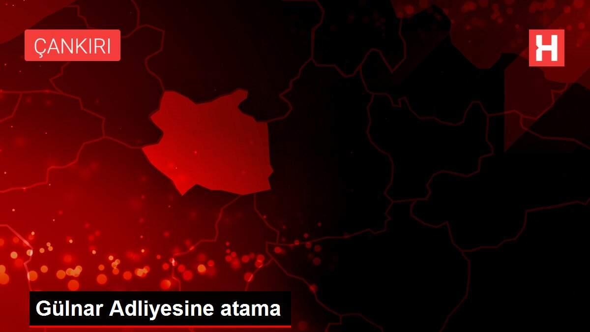 Gülnar Adliyesine atama
