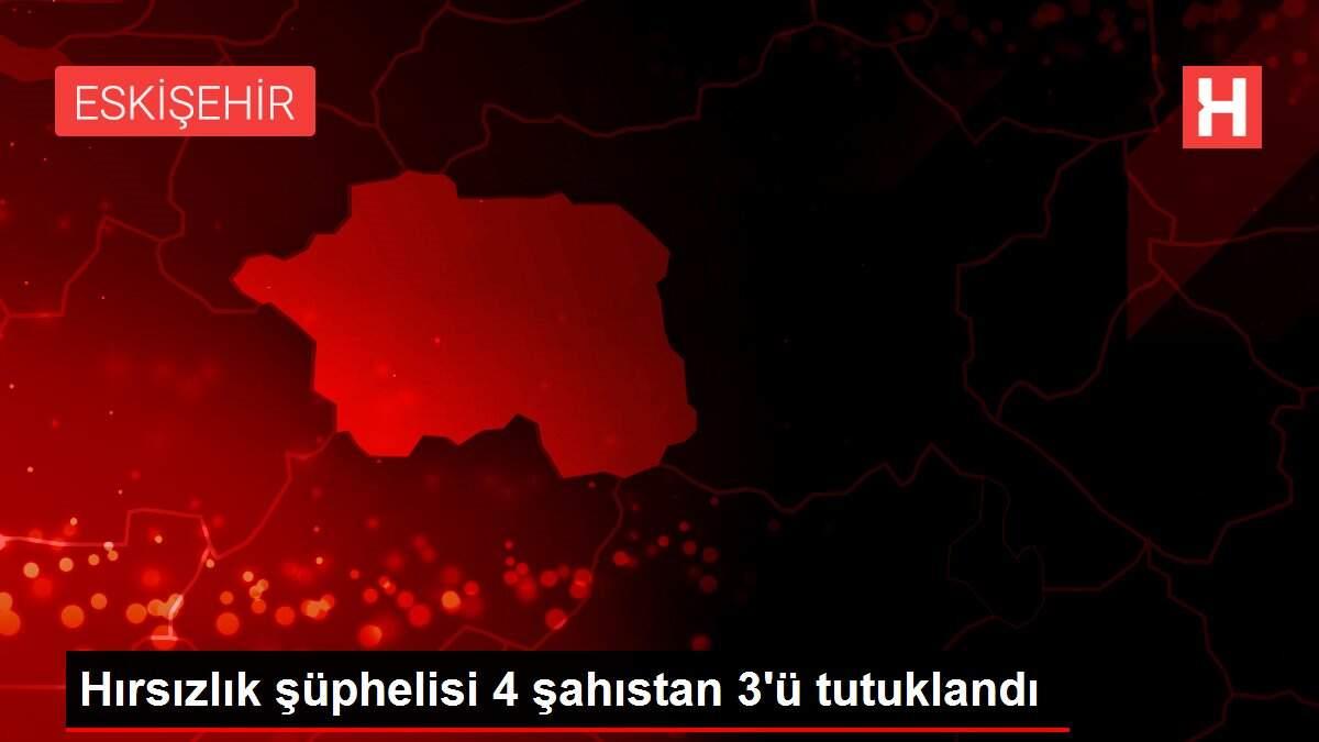 Hırsızlık şüphelisi 4 şahıstan 3'ü tutuklandı