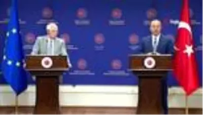 Bakan Çavuşoğlu: ’Avrupa Birliği Türkiye’ye yönelik ilave kararlar alırsa bunun karşılığını vermek...