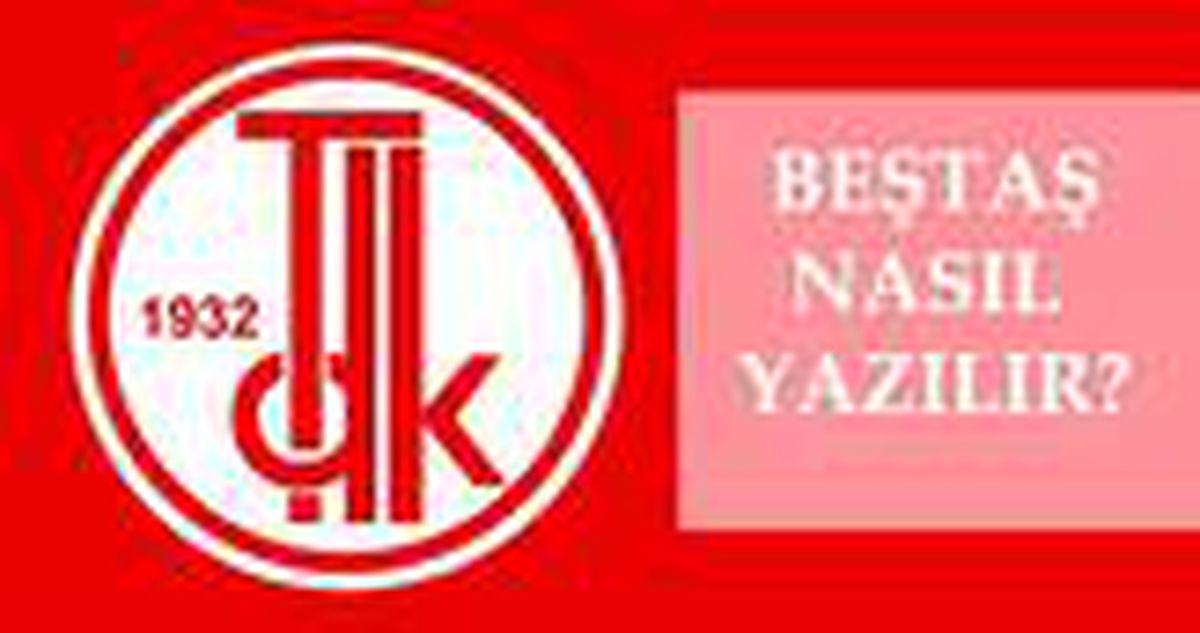 Beştaş nasıl yazılır? TDK'ya göre Beştaş mı, Beş taş mı? Beştaş ne demek?