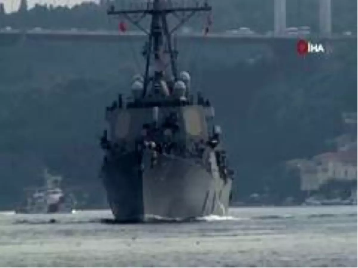ABD savaş gemisi İstanbul Boğazı'ndan geçti