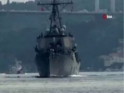 ABD savaş gemisi İstanbul Boğazı'ndan geçti ABD savaş gemisi İstanbul Boğazı'ndan geçti