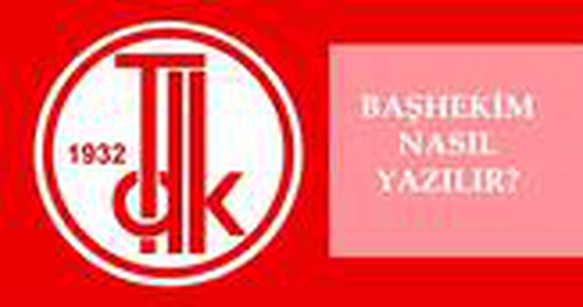 Başhekim nasıl yazılır? TDK'ya göre başhekim mi, baş hekim mi? Başhekim ne demek?
