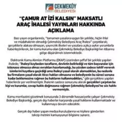 Çekmeköy Belediyesinden araç ihalesi yayınları hakkında açıklama Çekmeköy Belediyesinden araç ihalesi yayınları hakkında açıklama