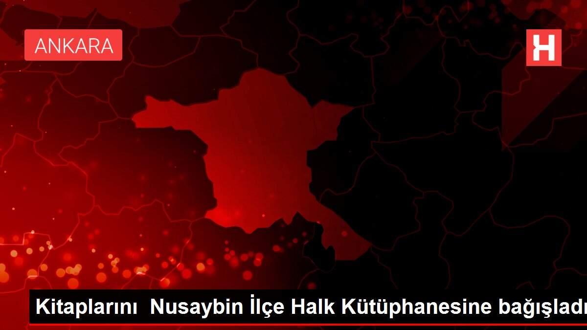 Kitaplarını Nusaybin İlçe Halk Kütüphanesine bağışladı