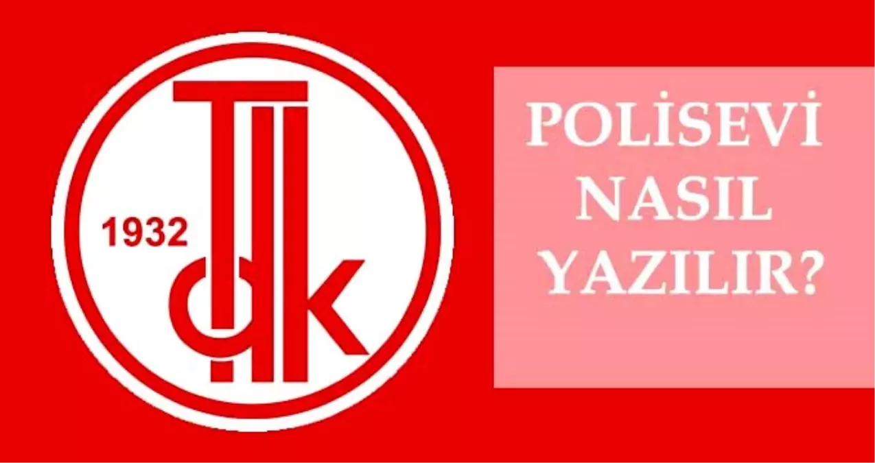 polisevi nasil yazilir tdk ya gore dogru imla polisevi mi polis evi mi polisevi ne demek