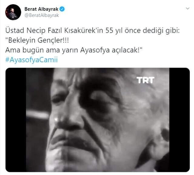 Hazine ve Maliye Bakanı Albayrak'tan Necip Fazıl'ın cümleleriyle Ayasofya mesajı Hazine ve Maliye Bakanı Albayrak'tan Necip Fazıl'ın cümleleriyle Ayasofya mesajı