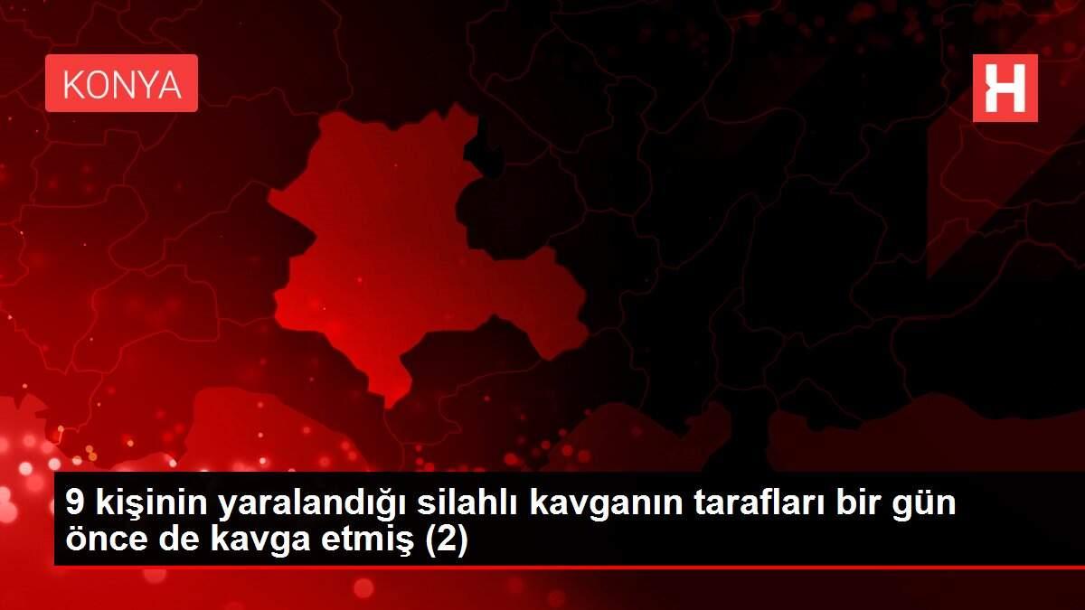 9 kişinin yaralandığı silahlı kavganın tarafları bir gün önce de kavga etmiş (2) 9 kişinin yaralandığı silahlı kavganın tarafları bir gün önce de kavga etmiş (2)