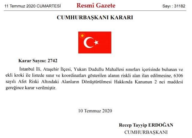 Cumhurbaşkanı Erdoğan'ın imzasıyla İstanbul'da Yukarı Dudullu Mahallesi'nde bir alan riskli bölge ilan edildi