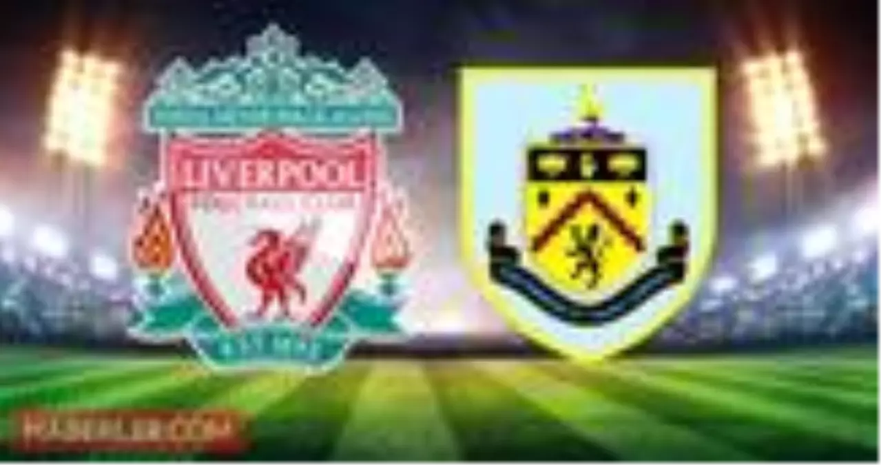 Liverpool Burnley maçı ne zaman saat kaçta? Liverpool Burnley maçı hangi kanalda? Liverpool Burnley şifresiz mi?