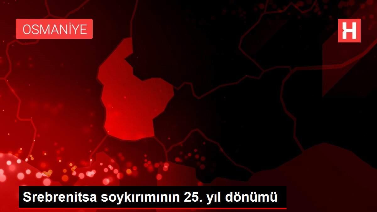 Srebrenitsa soykırımının 25. yıl dönümü