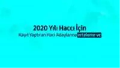 Diyanetten hac erteleme ve iptaline yönelik bilgilendirme videosu Diyanetten hac erteleme ve iptaline yönelik bilgilendirme videosu