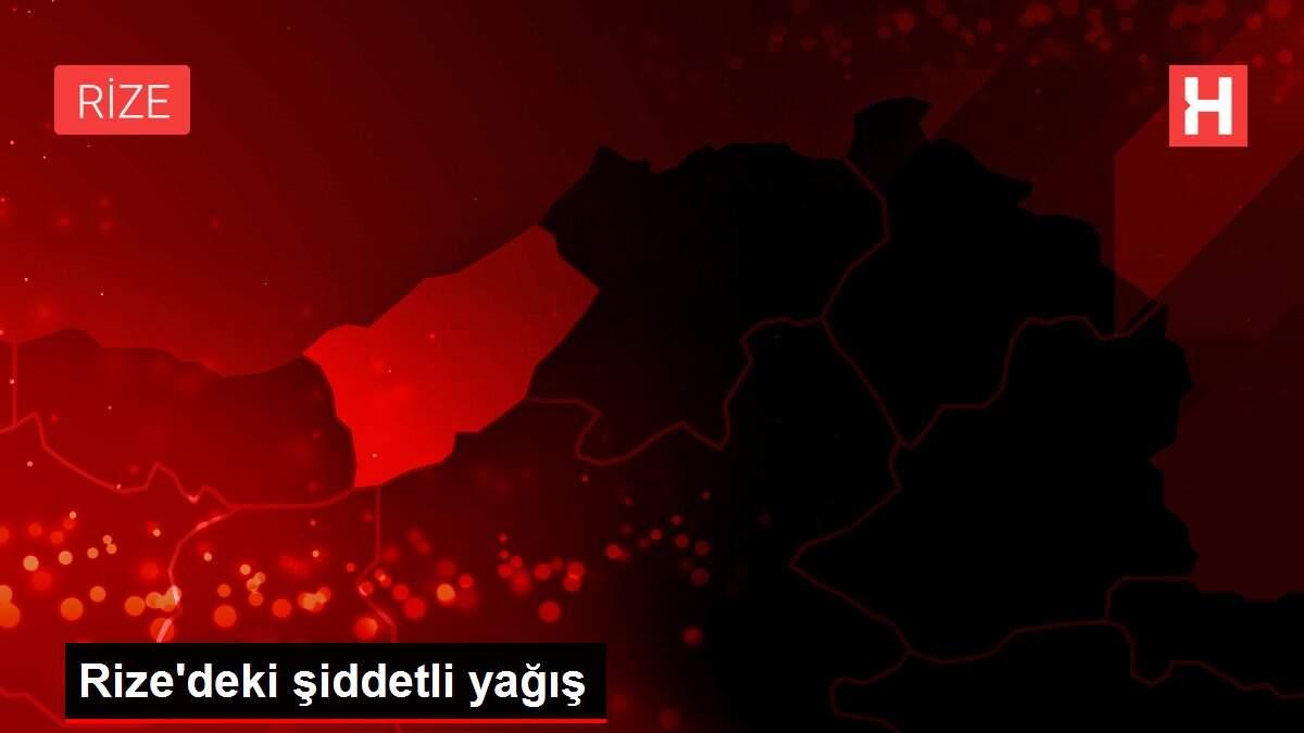 Rize'deki şiddetli yağış Rize'deki şiddetli yağış