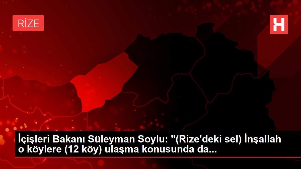 İçişleri Bakanı Süleyman Soylu: