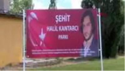 SİVAS 15 Temmuz şehidi Halil Kantarcı için anma programı SİVAS 15 Temmuz şehidi Halil Kantarcı için anma programı