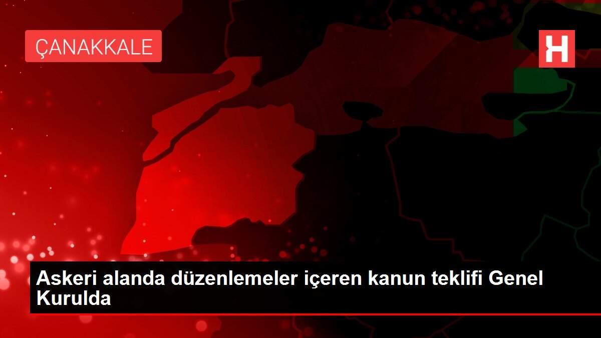 Askeri alanda düzenlemeler içeren kanun teklifi Genel Kurulda Askeri alanda düzenlemeler içeren kanun teklifi Genel Kurulda
