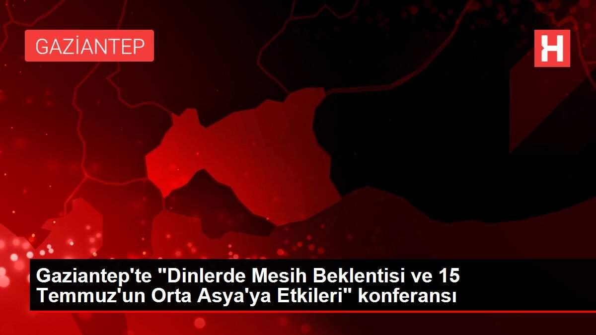 Gaziantep'te Gaziantep'te