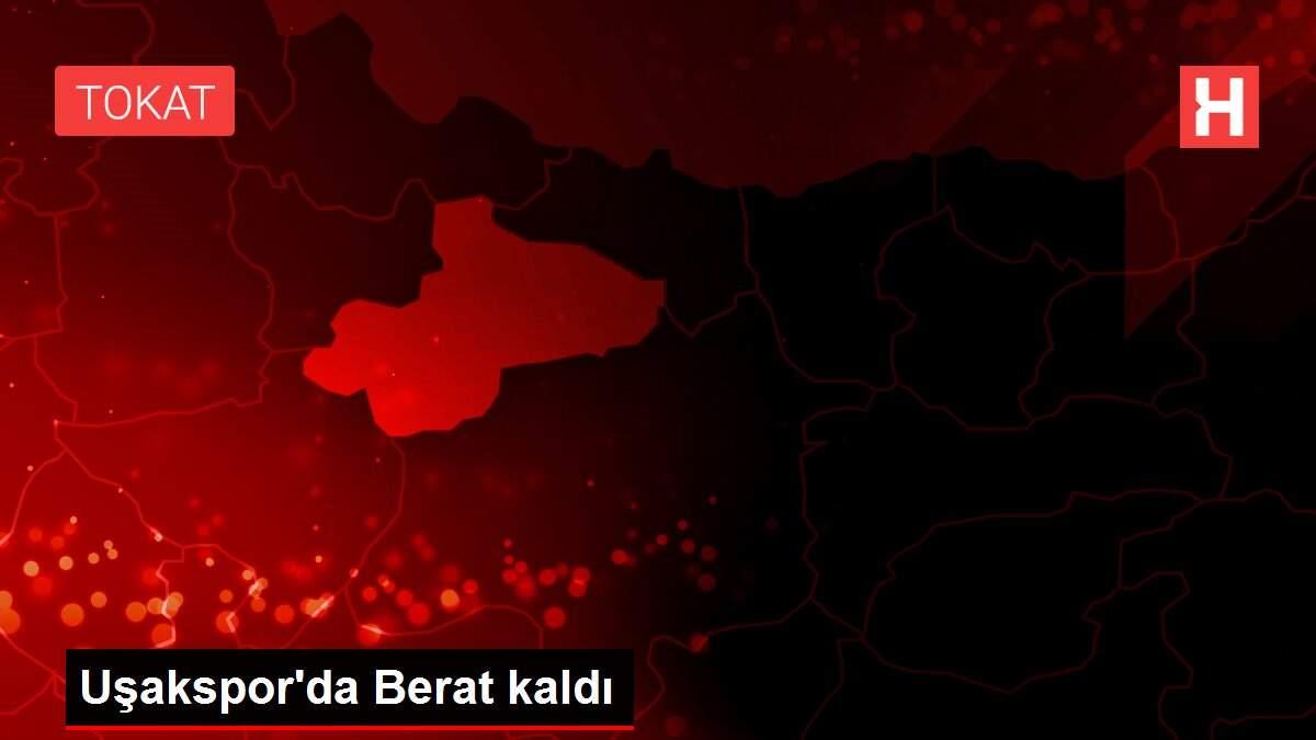 Son dakika haber: Uşakspor'da Berat kaldı Son dakika haber: Uşakspor'da Berat kaldı