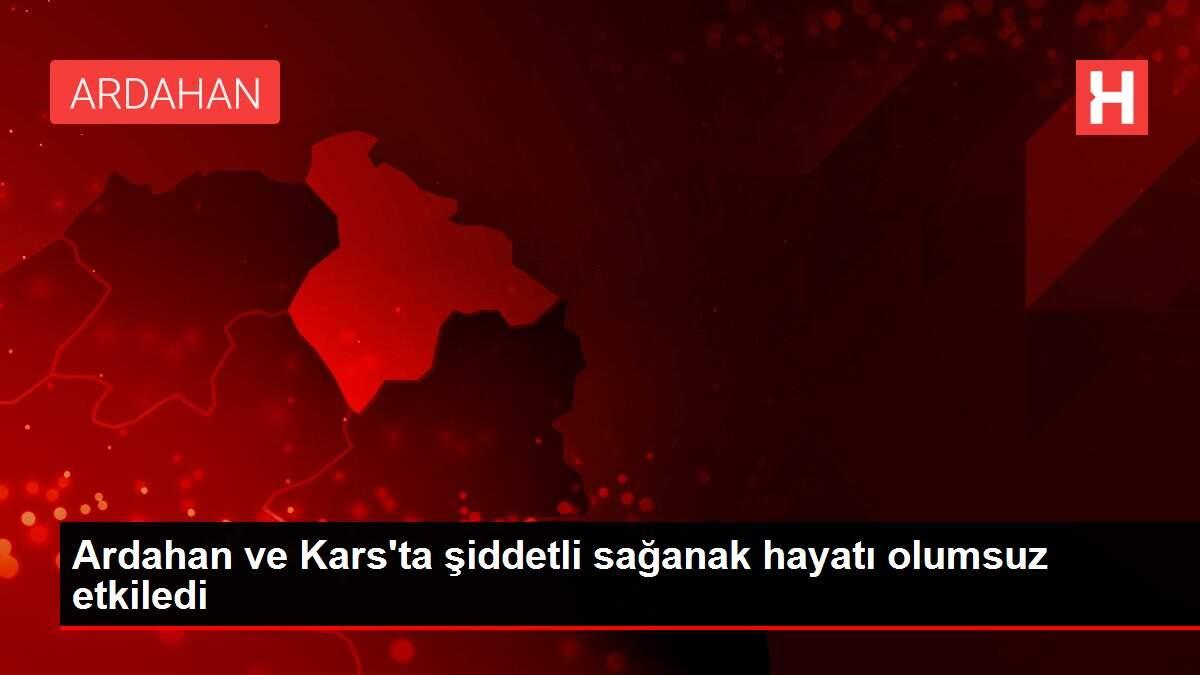 Ardahan ve Kars'ta şiddetli sağanak hayatı olumsuz etkiledi Ardahan ve Kars'ta şiddetli sağanak hayatı olumsuz etkiledi
