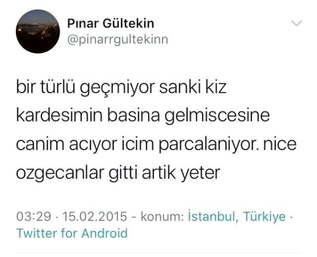 Pınar Gültekin'in Özgecan Aslan'ın öldürülmesi için yazdığı tweetler ortaya çıktı: Böyle şerefsizler asılmalı