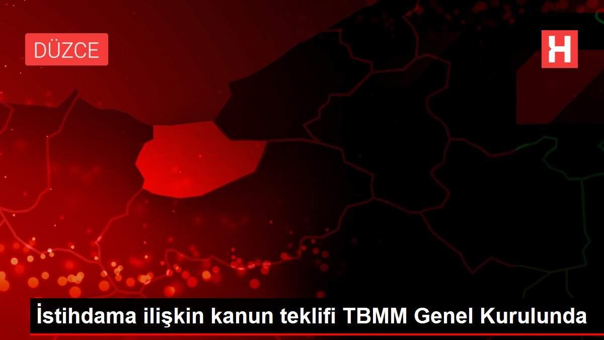 Son dakika haberleri: İstihdama ilişkin kanun teklifi TBMM Genel Kurulunda Son dakika haberleri: İstihdama ilişkin kanun teklifi TBMM Genel Kurulunda
