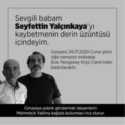 Şef Mehmet Yalçınkaya'nın babası vefat etti Şef Mehmet Yalçınkaya'nın babası vefat etti