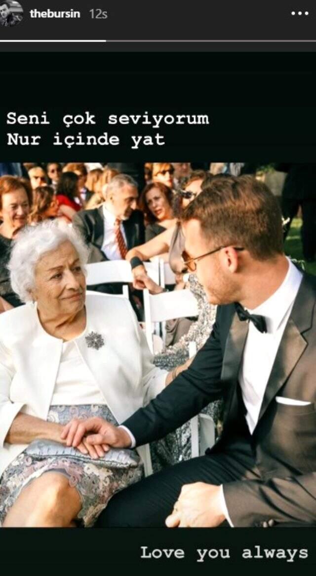 Oyuncu Kerem Bürsin'in babaannesi hayatını kaybetti Oyuncu Kerem Bürsin'in babaannesi hayatını kaybetti