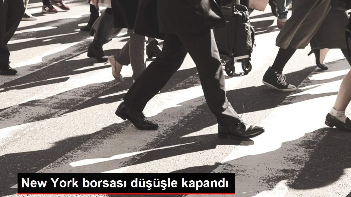 New York borsası düşüşle kapandı New York borsası düşüşle kapandı