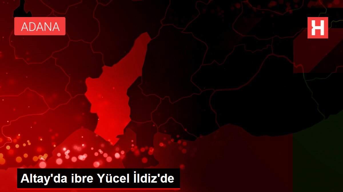 Altay'da ibre Yücel İldiz'de