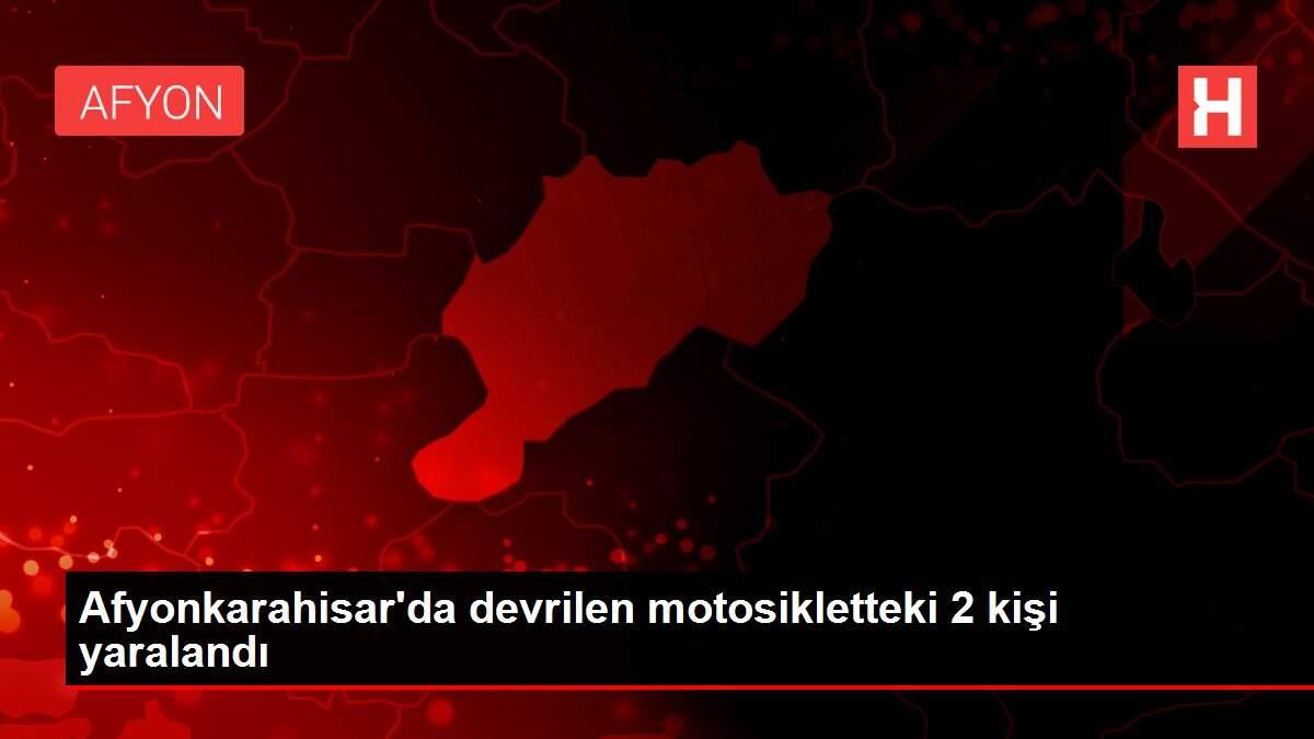 Son dakika haberleri | Afyonkarahisar'da devrilen motosikletteki 2 kişi yaralandı Son dakika haberleri | Afyonkarahisar'da devrilen motosikletteki 2 kişi yaralandı