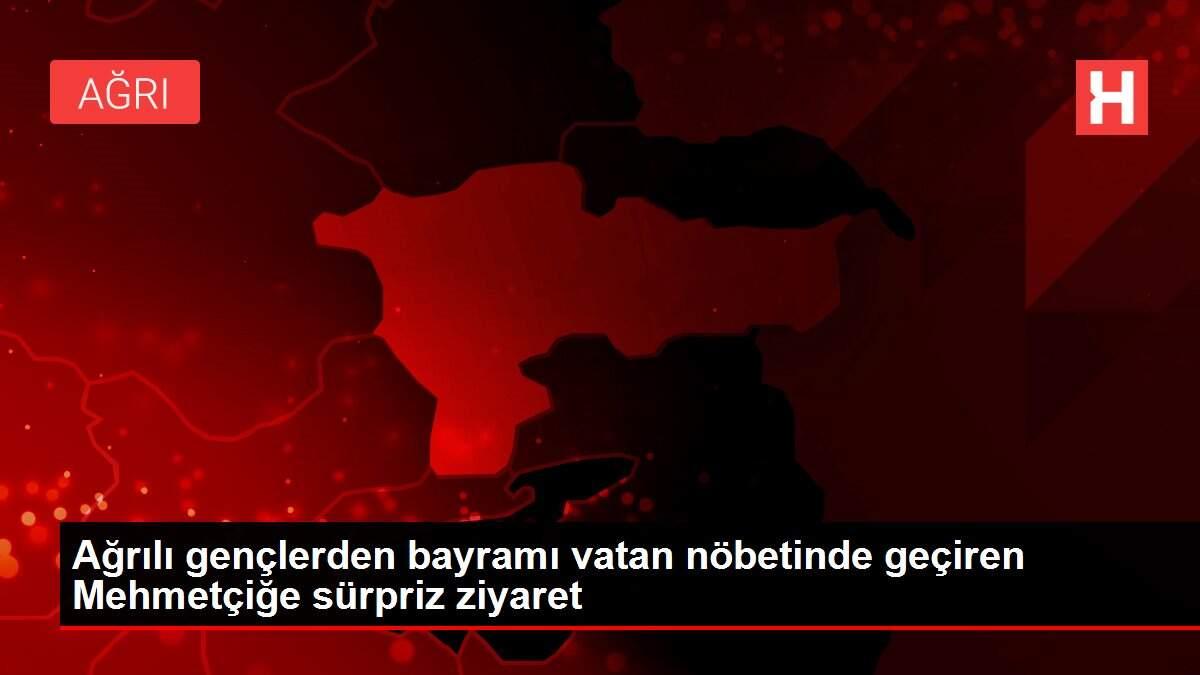 Ağrılı gençlerden bayramı vatan nöbetinde geçiren Mehmetçiğe sürpriz ziyaret