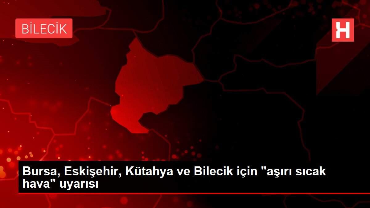 Bursa, Eskişehir, Kütahya ve Bilecik için Bursa, Eskişehir, Kütahya ve Bilecik için