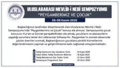 Diyanet İşleri Başkanlığı tarafından Uluslararası Mevlid-i Nebi Sempozyumu Diyanet İşleri Başkanlığı tarafından Uluslararası Mevlid-i Nebi Sempozyumu