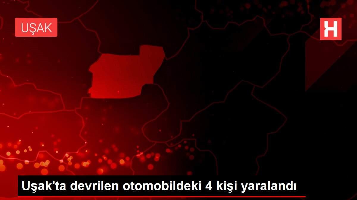 Uşak'ta devrilen otomobildeki 4 kişi yaralandı Uşak'ta devrilen otomobildeki 4 kişi yaralandı